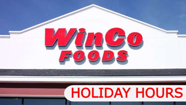 winco holiday hours